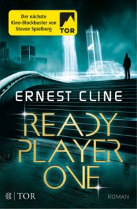 Ernest Cline: Ready player one