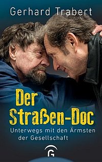 Gerhard Trabert: Der Straßen-Doc