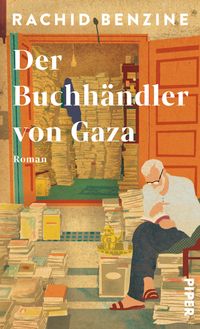 Rachid Benzine: Der Buchhändler von Gaza