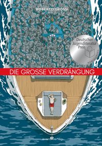 Roberto Grossi: Die grosse Verdrängung
