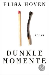 Elisa Hoven: Dunkle Momente