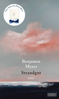 Benjamin Myers: Strandgut
