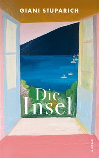 Giani Stuparich: Die Insel