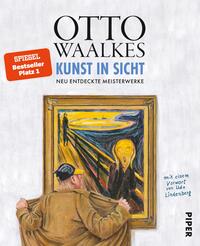 Otto Waalkes: Kunst in Sicht - Neu entdeckte Meisterwerke