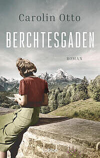 Carolin Otto: Berchtesgaden Carolin Otto: Berchtesgaden