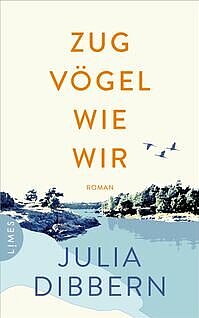 Julia Dibbern: Zugvögel wie wir