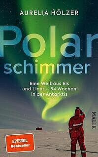 Aurelia Hölzer: Polarschimmer