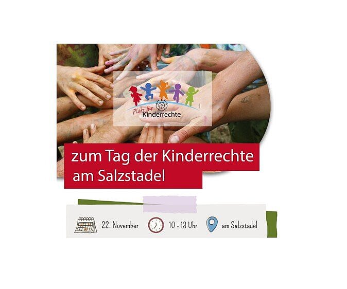 Samstag, 22. November 10-13 Uhr - Tag der Kinderrechte am Salzstadel