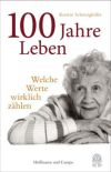 Kerstin Schweighöfer: 100 Jahre Leben