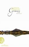 Ulrich Schacht: Grimsey - eine Novelle